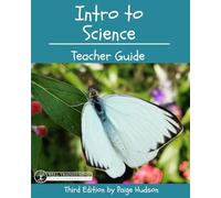 Intro to Science Teachers Guide: Third Edition by Paige Hudson