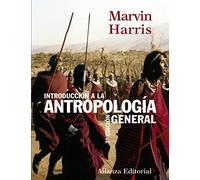 Introducción a la antropología general / Culture, People, Nature: An Introduction to General Anthropology