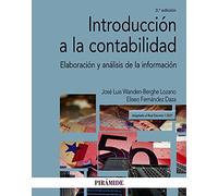 Introducción a la contabilidad: Elaboración y análisis de la información (Economía y Empresa)