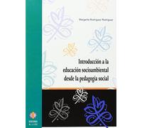 Introducción a la educación sociambiental desde la pedagogía social