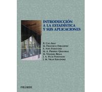 Introduccion a la Estadistica y Sus Aplicaciones (Ciencia Y Tecnica / Science and Technology)