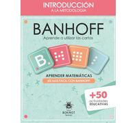 Introducción a la Metodología BANHOFF: Aprende matemáticas con Banhoff