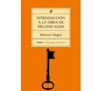Introduccion a la obra de Melanie Klein/ Introduction of the Work of Melanie Klein (Psicologia Profunda)