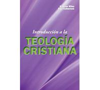Introduccion a la Teologia Cristiana