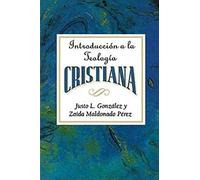 Introduccion a la Teologia Cristiana: Introduction to Christian Theology