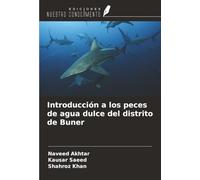 Introducción a los peces de agua dulce del distrito de Buner