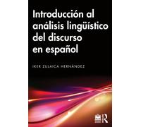 Introduccion al analisis linguistico del discurso en espanol