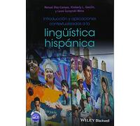 Introducción y aplicaciones contextualizadas a la lingüística hispánica