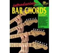 Introducing Bar Chords: CD Pack (Learn to Play the Guitar ; Intermediate )