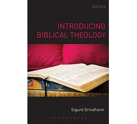Introducing Biblical Theology