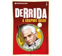 Introducing Derrida: A Graphic Guide