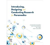 Introducing, Designing and Conducting Research for Paramedics