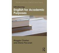 Introducing English for Academic Purposes (Routledge Introductions to English for Specific Purposes)