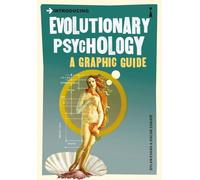 Introducing Evolutionary Psychology: A Graphic Guide