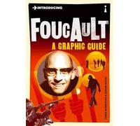 Introducing Foucault : A Graphic Guide