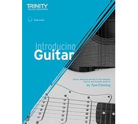 Introducing Guitar: Pieces, exercises and tips for the beginner (Guitar Notation & TAB)