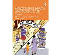 Introducing Health and Social Care : A Textbook