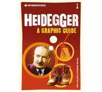 Introducing Heidegger : A Graphic Guide