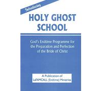 INTRODUCING HOLY GHOST SCHOOL - LaFAMCALL