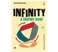 Introducing Infinity : A Graphic Guide