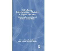 Introducing Interdisciplinary Modules in Higher Education: Enhancing Sustainability and Student Employability