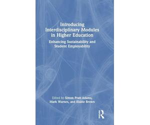 Introducing Interdisciplinary Modules in Higher Education: Enhancing Sustainability and Student Employability