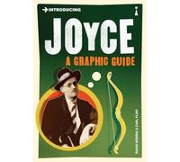 Introducing Joyce: A Graphic Guide (Graphic Guides)