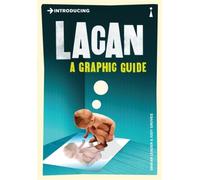 Introducing Lacan : A Graphic Guide