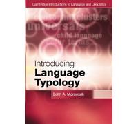Introducing Language Typology – Cambridge Introductions to Language and Linguistics
