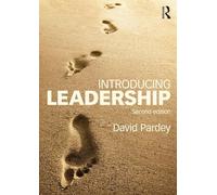 Introducing Leadership – Second Edition – Routledge