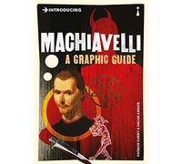 Introducing Machiavelli : A Graphic Guide