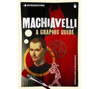 Introducing Machiavelli: A Graphic Guide by Patrick Curry(2012-01-16)