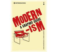 Introducing Modernism: A Graphic Guide (Graphic Guides)
