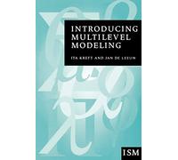 Introducing Multilevel Modeling (Introducing Statistical Methods series)