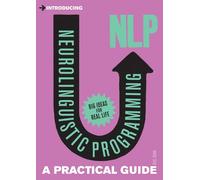 Introducing Neurolinguistic Programming (NLP)