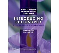 Introducing Philosophy: A Text with Integrated Readings, International Edition, Tenth edition