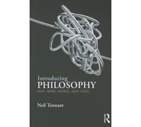 Introducing Philosophy: God, Mind, World, and Logic
