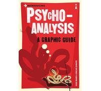 Introducing Psychoanalysis: A Graphic Guide (Graphic Guides)