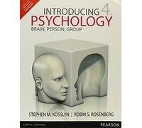 Introducing Psychology: Brain, 4Th Edition