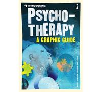 Introducing Psychotherapy : A Graphic Guide