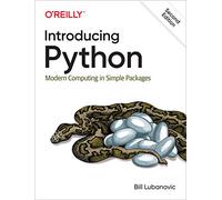 Introducing Python : Modern Computing in Simple Packages