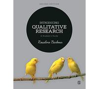 Introducing Qualitative Research: A Student′s Guide