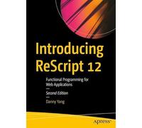 Introducing ReScript 12: Functional Programming for Web Applications