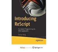 Introducing ReScript: Functional Programming for Web Applications