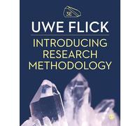 Introducing Research Methodology: Thinking Your Way Through Your Research Project