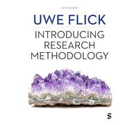 Introducing Research Methodology: Thinking Your Way Through Your Research Project