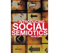 Introducing Social Semiotics : An Introductory Textbook