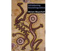 Introducing Sociolinguistics New Edition by Meyerhoff, Miriam published by Routledge (2006)