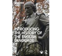 Introducing the History of the English Language