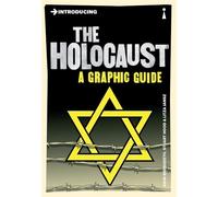 Introducing the Holocaust: A Graphic Guide